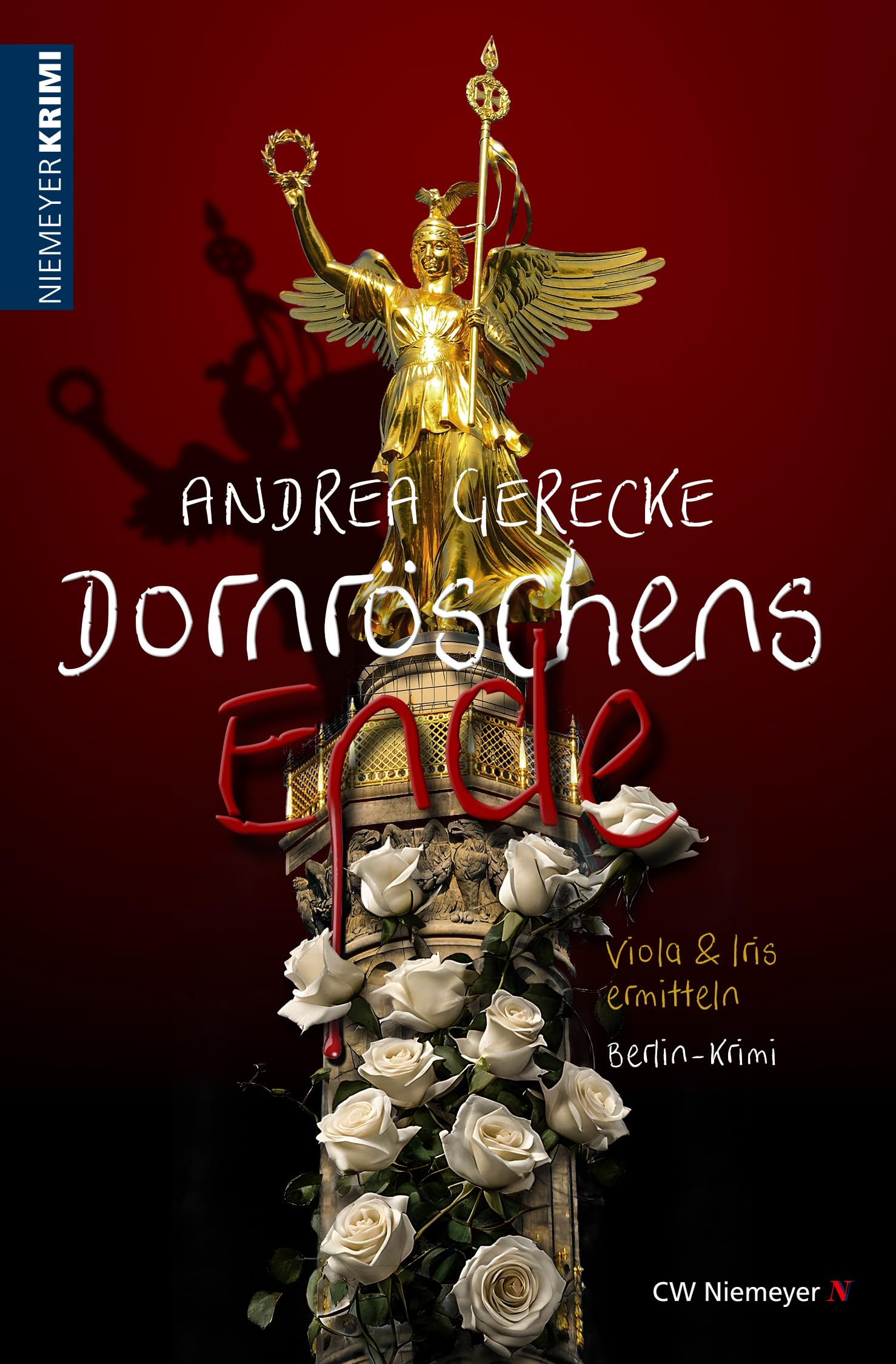 Gerecke, Andrea: Dornröschens Ende