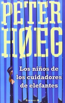 Los niños de los cuidadores de elefantes (Grandes novelas)