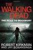 Walking Dead: The Road to Woodbury (Walking Dead Book 2)