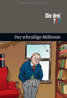Die drei ??? Der schrullige Millionär