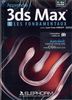 Apprendre 3ds Max 2010 - Les Fondamentaux - Vol 1 (Jean-Yves Arboit)