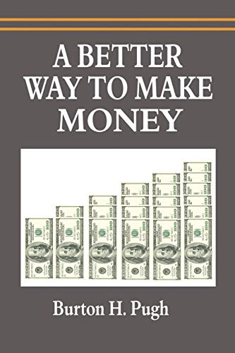 A Better Way to Make Money (Rainbow Elves / Peace Education, Band 1)