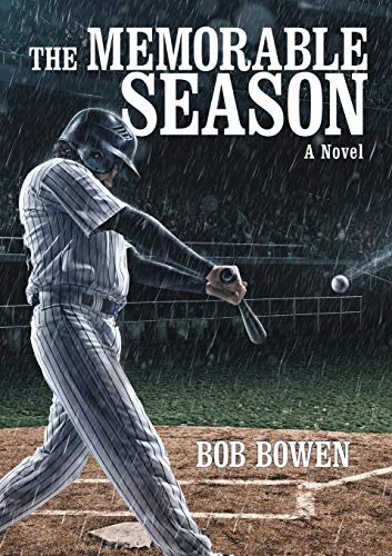 The Memorable Season: A Novel