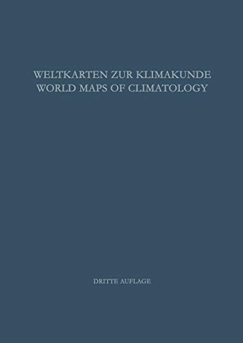 Weltkarten zur Klimakunde / World Maps of Climatology: Mit online files/update