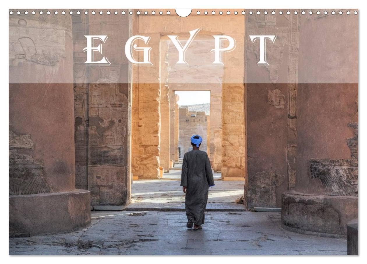 Egypt (Wall Calendar 2026 DIN A3 landscape), CALVENDO 12 Month Wall Calendar: Country of deserts and temples