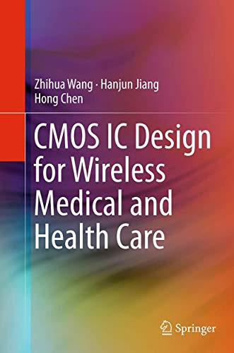 CMOS IC Design for Wireless Medical and Health Care