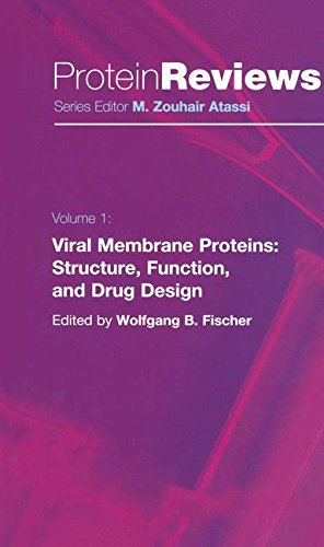Viral Membrane Proteins: Structure, Function, and Drug Design (Protein Reviews)