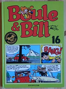 Boule et Bill, Tome 16 : Edition spéciale 40e anniversaire (Tous Publics)