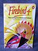 Firebird: No. 4: Writing Today