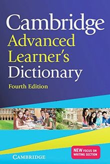 Cambridge Advanced Learner's Dictionary Fourth edition: Hardback