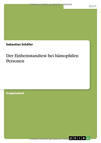 Der Einbeinstandtest bei hämophilen Personen