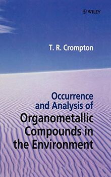 Occurence and Analysis of Organometallic Compounds in the Environment