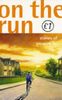 On the Run: Stories of Growing Up (Quids for Kids S.)