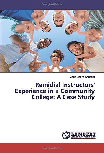 Remidial Instructors' Experience in a Community College: A Case Study
