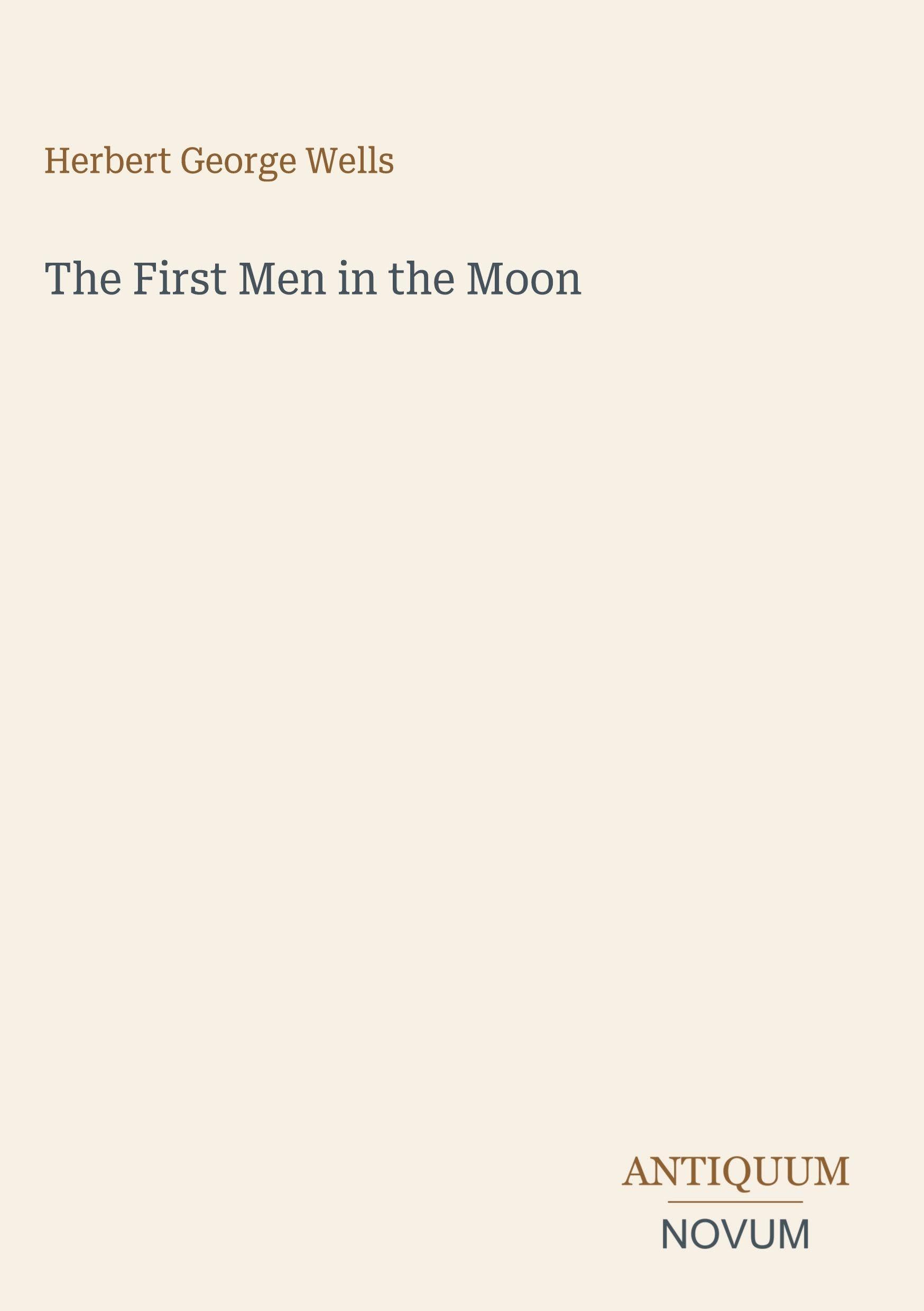 The First Men in the Moon
