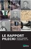 Le rapport Pilecki : déporté volontaire à Auschwitz, 1940-1943