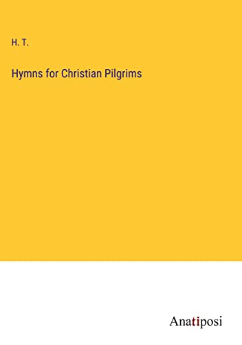 Hymns for Christian Pilgrims