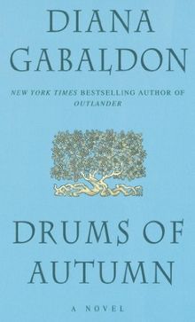 Drums of Autumn (Outlander) de Gabaldon, Diana | Livre | état acceptable