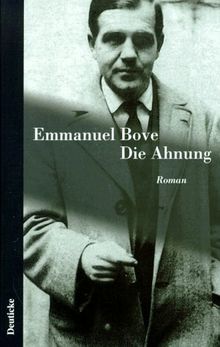 Die Ahnung: Roman