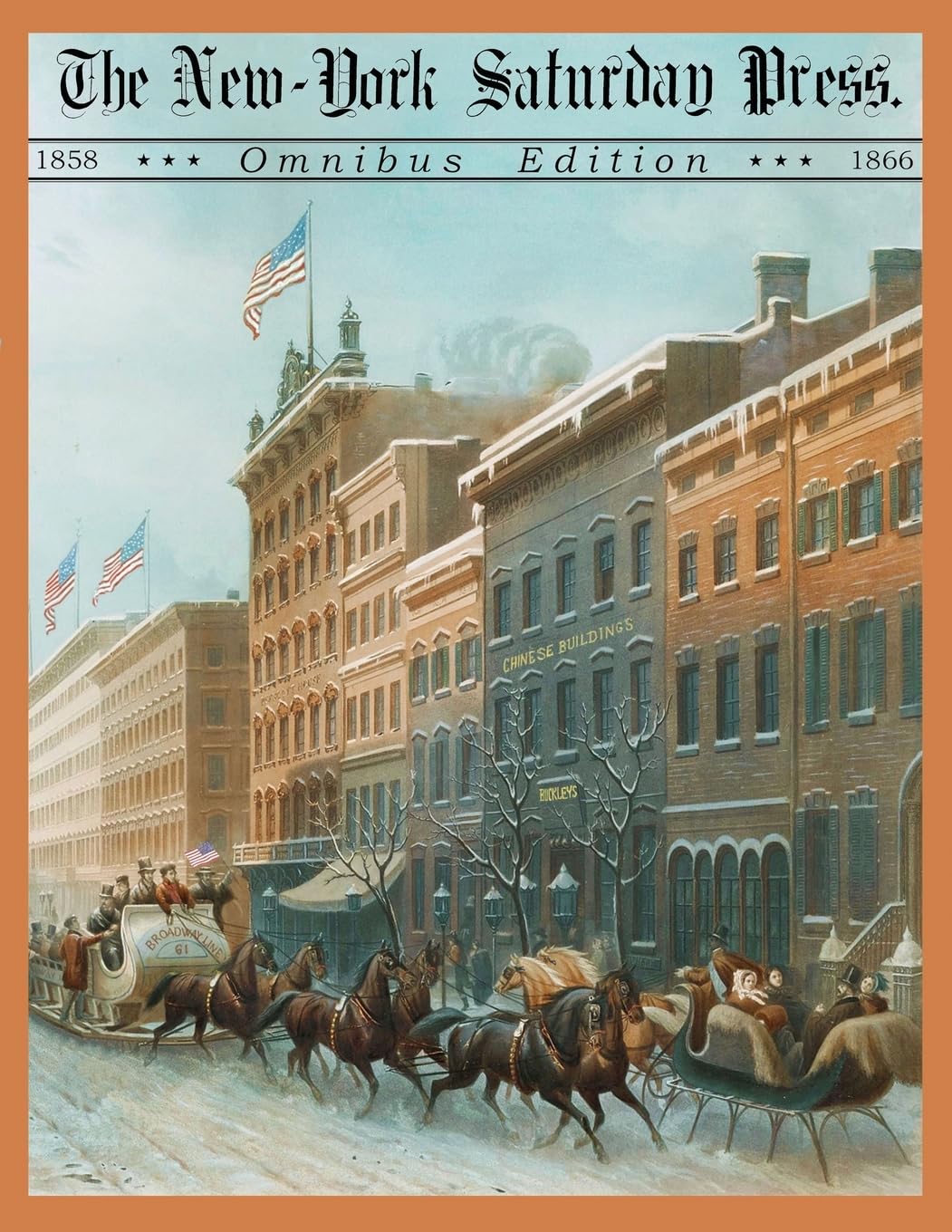 The New York Saturday Press Omnibus Edition