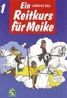 Ein Reitkurs für Meike: Pferdecomic