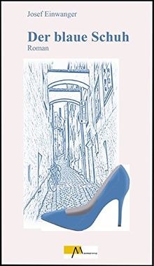 Der blaue Schuh