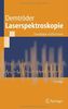 Laserspektroskopie: Grundlagen und Techniken