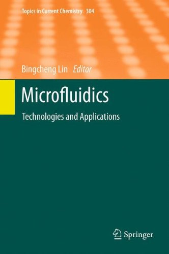 Microfluidics: Technologies and Applications (Topics in Current Chemistry)