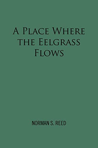 A Place Where the Eelgrass Flows