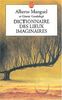 Dictionnaire des lieux imaginaires (Ldp Litterature)