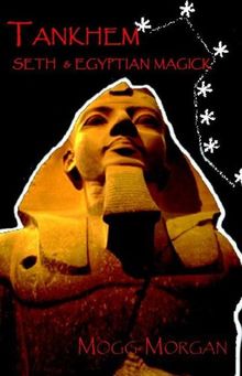 Tankhem: Seth and Egyptian Magick