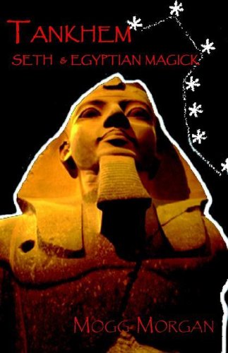 Tankhem: Seth and Egyptian Magick