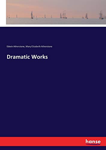 Dramatic Works