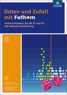 Fathom Statistik / Daten und Zufall mit Fathom: Unterrichtsmaterialien SI und SII mit CD-ROM: Einzelplatzlizenz