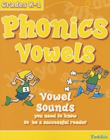 Phonics Vowels: Vowel Sounds You Need to Know to Be a Successful Reader (Flash Kids Workbooks)