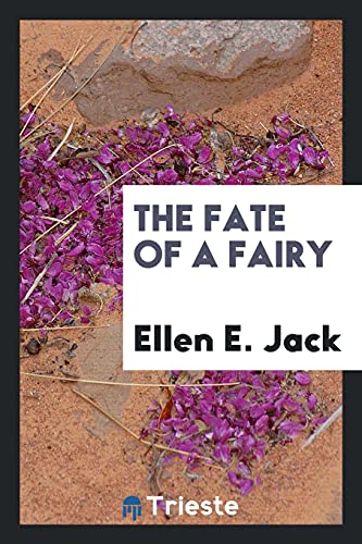 The Fate of a Fairy