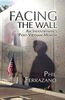Facing the Wall: An Infantryman's Post-Vietnam Memoir