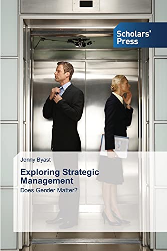 Exploring Strategic Management: Does Gender Matter?