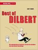 Best of Dilbert. Die wahnwitzigsten Episoden, besten Geschichten und skurrilsten Ratschläge