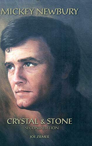 Joe Ziemer Mickey Newbury Crystal & Stone, Second Edition