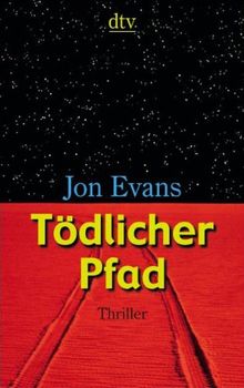 Tödlicher Pfad