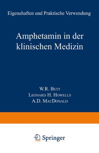 Amphetamin in der Klinischen Medizin: Eigenschaften und Praktische Verwendung