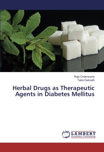 Herbal Drugs as Therapeutic Agents in Diabetes Mellitus