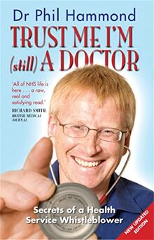 Trust Me, I'm (still) a Doctor von Hammond, Dr. Phil | Buch | Zustand gut