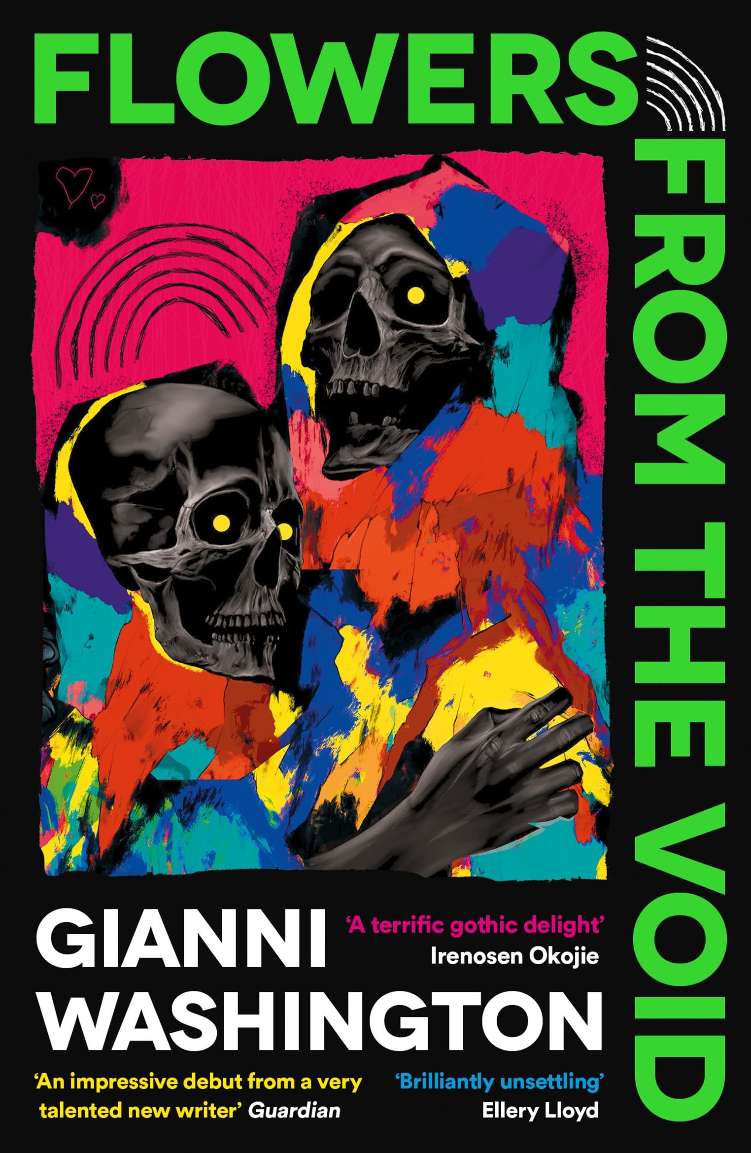 Gianni Washington Flowers From The Void, 'An Impressive Debut From A Very Talented New Writer' Guardian