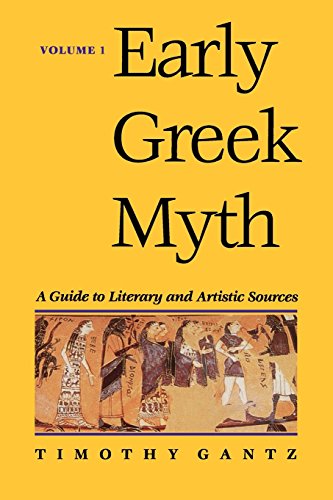 1: Early Greek Myth: A Guide to Literary and Artistic Sources