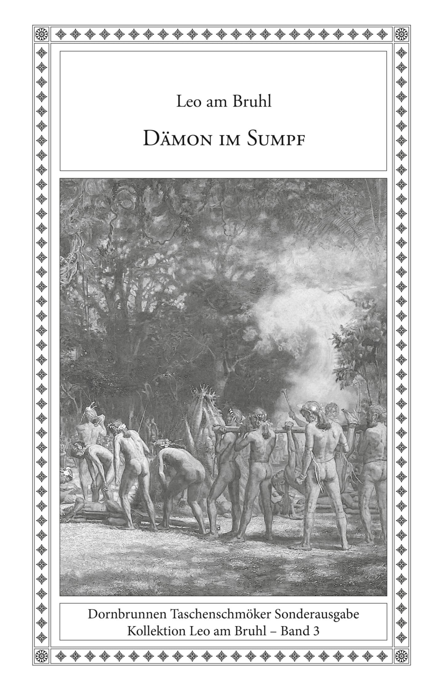 Dämon im Sumpf: Phantastische Geschichten (Taschenschmöker aus Vergangenheit und Gegenwart Sonderband)
