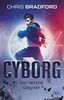 Cyborg – Der letzte Gegner: Sammelband mit packendem neuen Finale ab 12 (Das letzte Level-Reihe, Band 3)