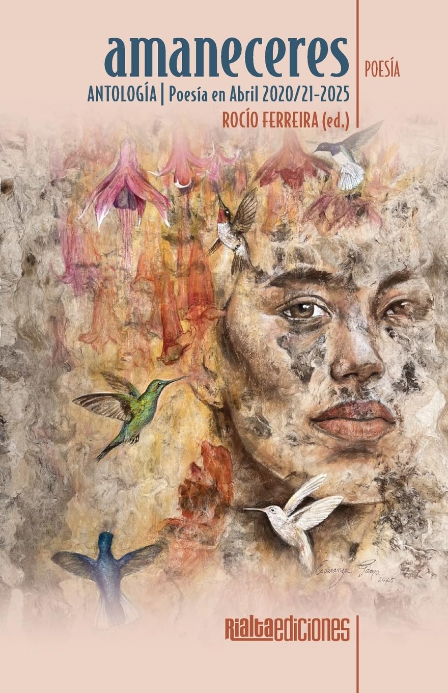 Amaneceres: Antología Poesía en Abril 2020/21-2025