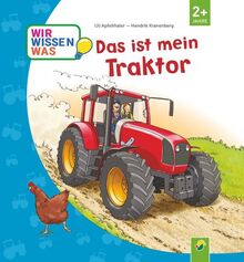 Das ist mein Traktor: (Erklär mir die Welt)